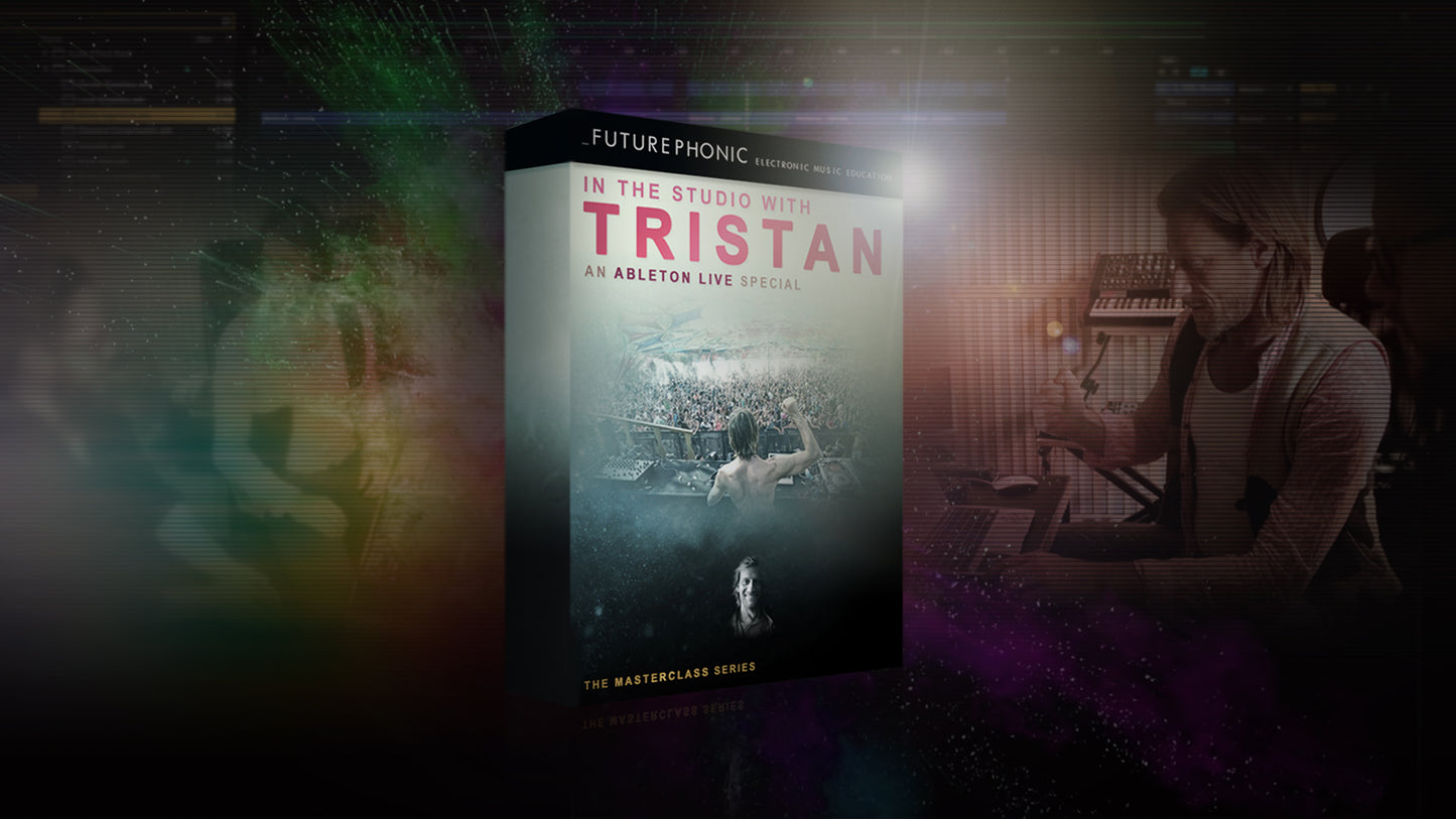 In the Studio with Tristan - A Psytrance Masterclass - Futurephonic