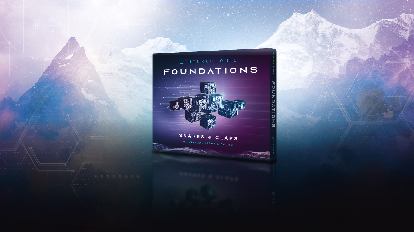 Foundations | Snares & Claps - Futurephonic